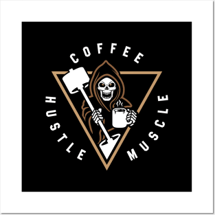 Coffee Hustle Muscle Grim Reaper Posters and Art